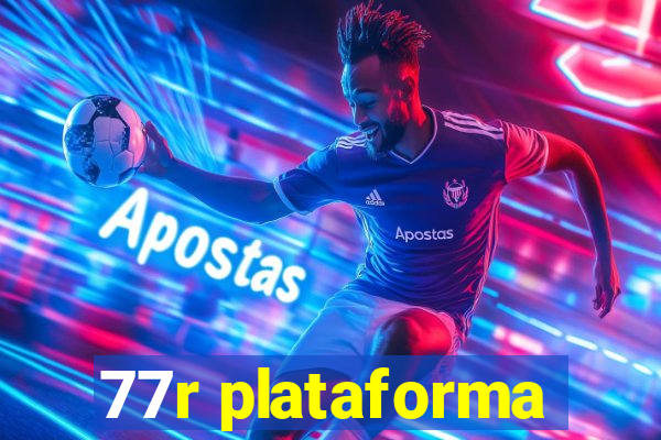 77r plataforma
